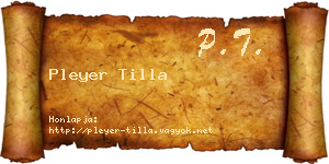 Pleyer Tilla névjegykártya